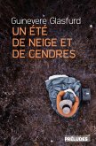 Un été de neige et de cendres (eBook, ePUB)