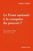 Le Front national : à la conquête du pouvoir ? (eBook, ePUB)