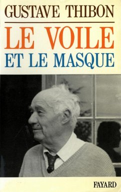 Le Voile et le masque (eBook, ePUB) - Thibon, Gustave