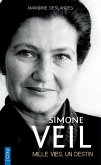 Simone Veil, mille vies, un destin (eBook, ePUB)