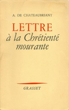 Lettre à la chrétienté mourante (eBook, ePUB) - de Châteaubriand, Alphonse