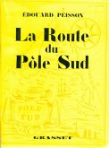 La route du pôle sud (eBook, ePUB)