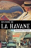 Histoire de La Havane (eBook, ePUB)