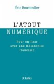 L'atout numérique (eBook, ePUB)