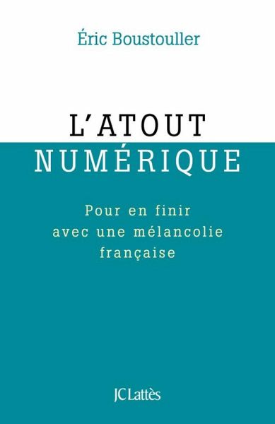 L'atout numérique (eBook, ePUB) L'atout numérique (eBook, ePUB)