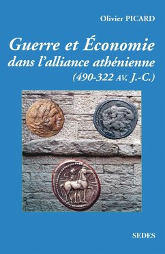 Guerre et économie de la Grèce classique (490 av. J.-C.-322 av. J.-C.) (eBook, ePUB) - Picard, Olivier