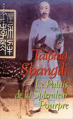 Le Palais de la Splendeur Pourpre (eBook, ePUB) - Shangdi, Taiping