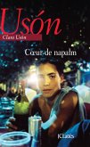 Coeur de napalm (eBook, ePUB)