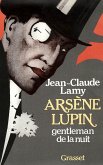 Arsène Lupin, gentleman de la nuit (eBook, ePUB)