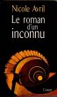 Le roman d'un inconnu (eBook, ePUB) - Bild 1
