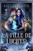 La Fille de Lucifer (Magie, destin et damnation, #1) (eBook, ePUB)