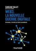 Web3, la nouvelle guerre digitale (eBook, ePUB)