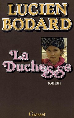 La duchesse (eBook, ePUB) - Bodard, Lucien