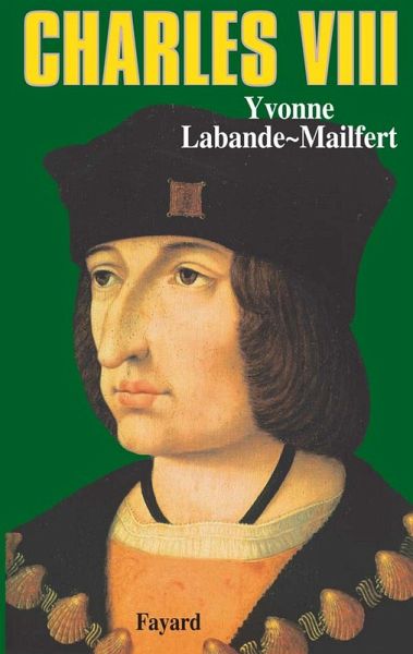 Charles VIII (eBook, ePUB) Charles VIII (eBook, ePUB)