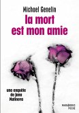 La mort est mon amie - Une enquête de Jana Matinova (eBook, ePUB)