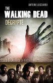The Walking Dead décrypté (eBook, ePUB) The Walking Dead décrypté (eBook, ePUB)