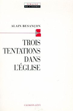 Trois tentations dans l'Eglise (eBook, ePUB) - Besançon, Alain