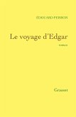 Le voyage d'Edgar (eBook, ePUB)