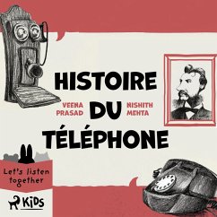 Histoire du téléphone (MP3-Download) - Prasad, Veena; Mehta, Nishith