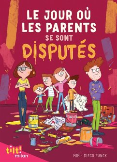 Le jour où les parents..., Tome 02 (eBook, ePUB) - Mim