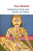 Introduction aux voies du Yoga (eBook, ePUB)