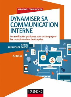 Dynamiser sa communication interne - 2 éd. (eBook, ePUB) - Perruchot Garcia, Valérie