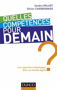 Quelles compétences pour demain (eBook, ePUB) - Enlart, Sandra; Charbonnier, Olivier