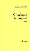 Charhouz le voyant (eBook, ePUB)