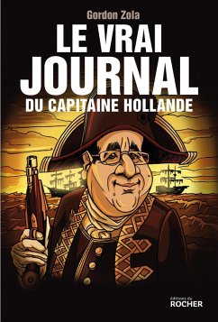 Cover Le vrai journal du capitaine Hollande (eBook, ePUB)