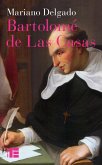 Bartolomé de Las Casas (eBook, ePUB)