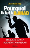 Pourquoi ils font le Djihad (eBook, ePUB)