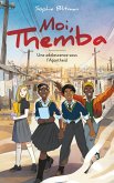 Moi, Themba - Une vie à part (eBook, ePUB)