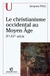 Le christianisme occidental au Moyen... - Bild 1
