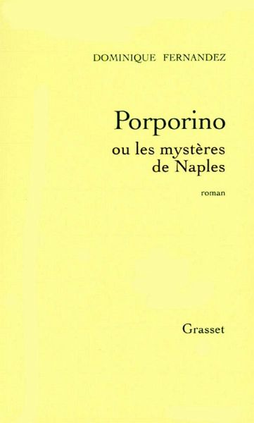 Porporino ou les mystères de Naples (eBook, ePUB) Porporino ou les mystères de Naples (eBook, ePUB)
