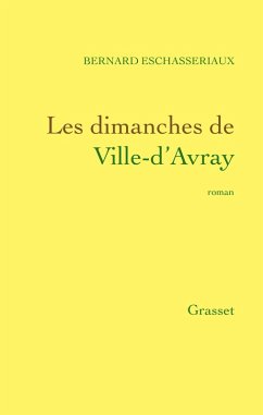 Les dimanches de Ville d'Avray (eBook, ePUB) - Eschasseriaux, Bernard
