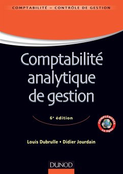 Comptabilité analytique de gestion - 6ème édition (eBook, ePUB) - Dubrulle, Louis; Jourdain, Didier