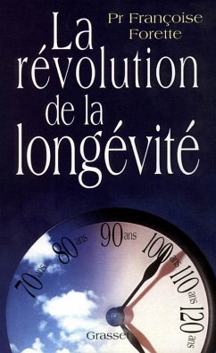 La révolution de la longévité (eBook, ePUB) - Forette, Pr Françoise