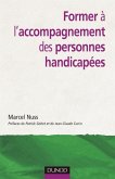 Former à l'accompagnement des personnes handicapées (eBook, ePUB)