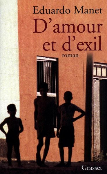 D'amour et d'exil (eBook, ePUB) D'amour et d'exil (eBook, ePUB)