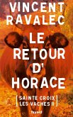 Le retour d'Horace (eBook, ePUB)