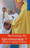 Qui enverrai-je ? (eBook, ePUB) Qui enverrai-je ? (eBook, ePUB)