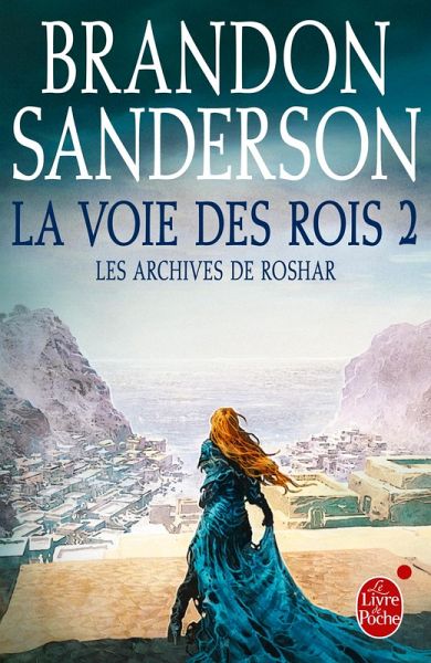 La Voie des Rois, volume 2 (Les Archives de Roshar, Tome 1) (eBook, ePUB) La Voie des Rois, volume 2 (Les Archives de Roshar, Tome 1) (eBook, ePUB)