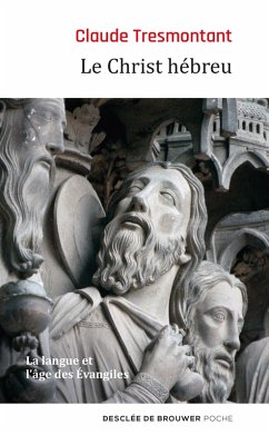 Le Christ hébreu (eBook, ePUB) - Tresmontant, Claude