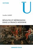 Révoltes et répressions dans la France moderne (eBook, ePUB)