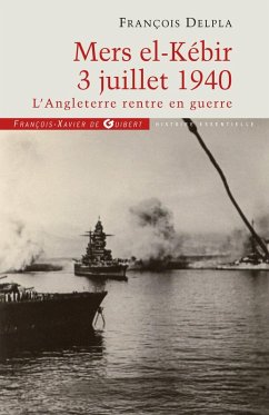 Cover Mers El Kébir 3 Juillet 1940 (eBook, ePUB)