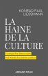 La haine de la culture (eBook, ePUB) - Bild 1