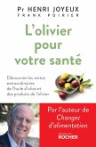 L'Olivier pour votre santé (eBook, ePUB) L'Olivier pour votre santé (eBook, ePUB)