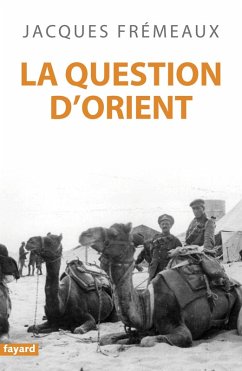 Cover La Question d'Orient (eBook, ePUB)