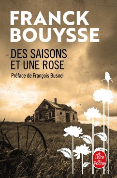 Des Saisons et une Rose (eBook, ePUB) - Bouysse, Franck