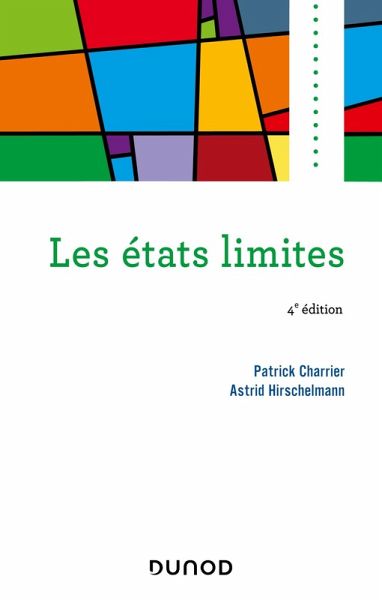 Les états limites - 4e éd. (eBook, ePUB) Les états limites - 4e éd. (eBook, ePUB)